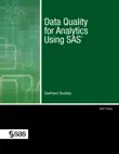 Data Quality for Analytics Using SAS synopsis, comments
