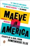 Maeve in America synopsis, comments