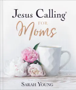 jesus calling for moms, with full scriptures book cover image