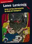 Loewe Lernkrimis - Gefahr auf Burg Schreckenfels / Die Rache der Schulgeister sinopsis y comentarios