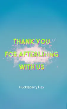 thank you for afterlifing with us book cover image