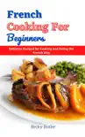 French Cooking for Beginners synopsis, comments