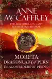 Moreta - Dragonlady Of Pern sinopsis y comentarios