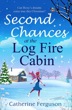 second chances at the log fire cabin book cover image