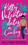 Kitty Valentine Dates a Cowboy sinopsis y comentarios
