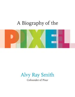 a biography of the pixel book cover image