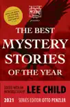 The Mysterious Bookshop Presents the Best Mystery Stories of the Year: 2021 book summary, reviews and download