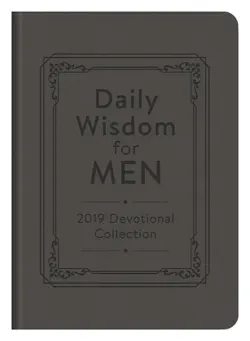 daily wisdom for men 2019 devotional collection book cover image