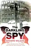 The Darkling Spy synopsis, comments