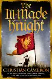 The Ill-Made Knight synopsis, comments
