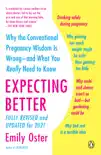 Expecting Better book summary, reviews and download