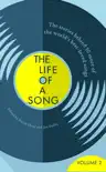 The Life of a Song Volume 2 book summary, reviews and download