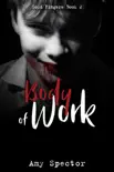 Body of Work synopsis, comments