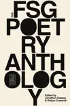 The FSG Poetry Anthology synopsis, comments