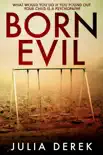 BORN EVIL synopsis, comments