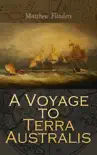 A Voyage to Terra Australis synopsis, comments