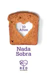 Nada sobra synopsis, comments