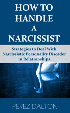 how to handle a narcissist book cover image