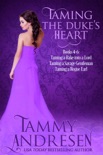 Taming the Duke's Heart Books 4-6 book summary, reviews and downlod