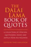 The Dalai Lama Book of Quotes synopsis, comments