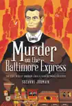 Murder on the Baltimore Express synopsis, comments
