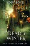 A Deadly Winter synopsis, comments