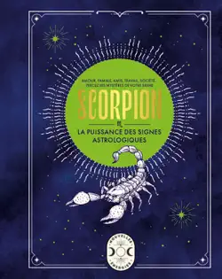 scorpion, la puissance des signes astrologiques book cover image