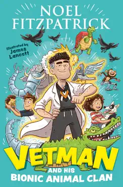 vetman and his bionic animal clan imagen de la portada del libro