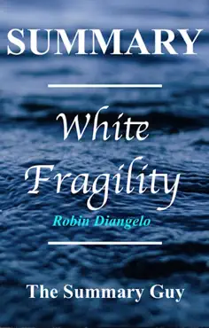 white fragility summary book cover image