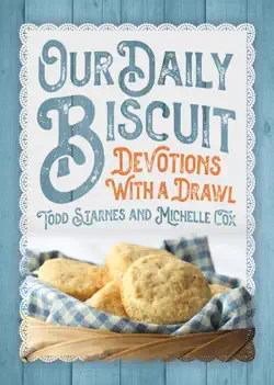 our daily biscuit: devotions with a drawl book cover image