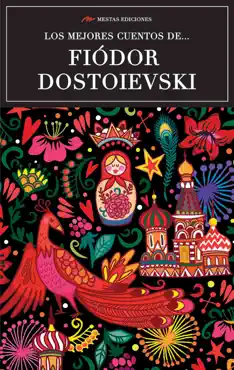 los mejores cuentos de fiódor dostoievski imagen de la portada del libro