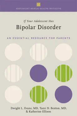 if your adolescent has bipolar disorder book cover image