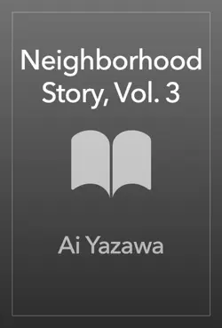 neighborhood story, vol. 3 book cover image