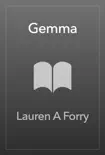 Gemma synopsis, comments