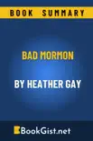 Summary: Bad Mormon by Heather Gay sinopsis y comentarios