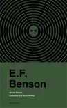 Horror Stories: E.F. Benson (Vol. I) sinopsis y comentarios