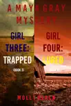 Maya Gray FBI Suspense Thriller Bundle: Girl Three: Trapped (#3) and Girl Four: Lured (#4)