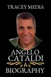 Angelo Cataldi Biography Book synopsis, comments