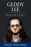Geddy Lee Biography synopsis, comments