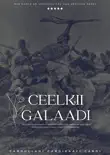 Ceelkii Galaadi reviews