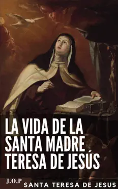 la vida de la santa madre teresa de jesús imagen de la portada del libro