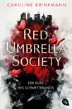Red Umbrella Society – Der Kuss des Schmetterlings sinopsis y comentarios