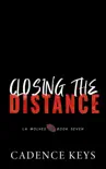 Closing the Distance synopsis, comments