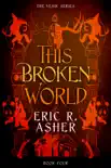 This Broken World synopsis, comments