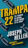 Trampa 22 synopsis, comments