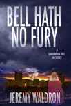 BELL HATH NO FURY synopsis, comments
