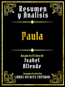 resumen y analisis - paula - basado en el libro de isabel allende book cover image