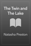 The Twin and The Lake book summary, reviews and downlod