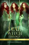 The Dial Witch Trilogy synopsis, comments