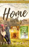 Home with You (A Home Series Bundle: Books 1-2) sinopsis y comentarios